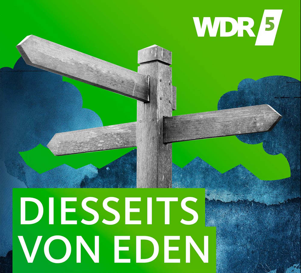 WDR 5 - Diesseits von Eden